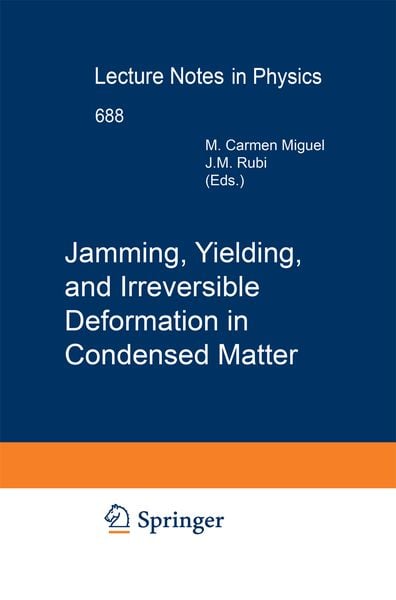 Produktbild: Jamming, Yielding, and Irreversible Deformation in Condensed Matter