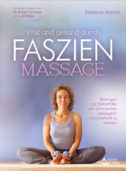 Produktbild: Vital und gesund durch Faszien-Massage