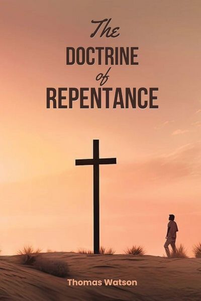 Produktbild: The Doctrine of Repentance