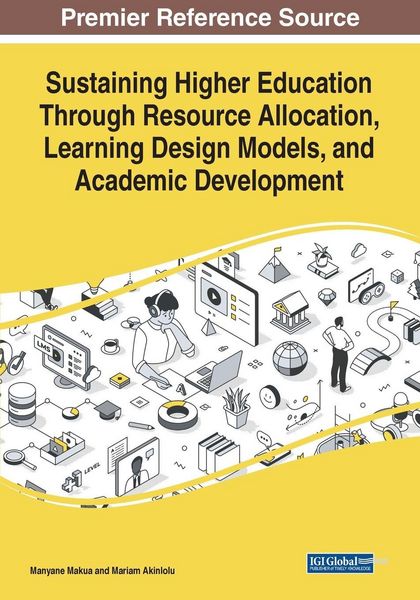 Produktbild: Sustaining Higher Education Through Resource Allocation, Learning Design Models, and Academic Development
