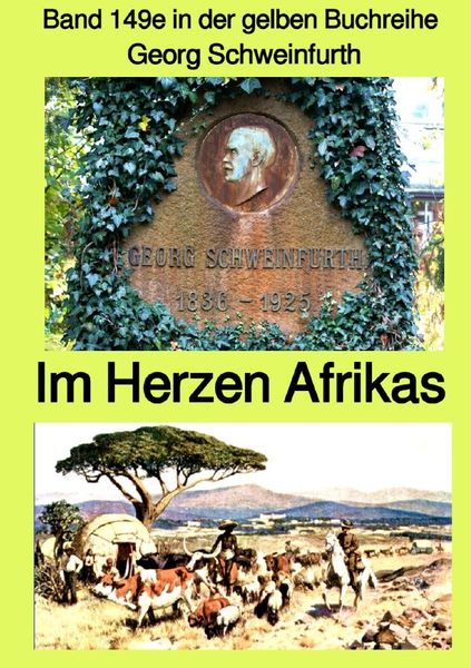 Gelbe Buchreihe / Im Herzen von Afrika – Band 149e in der gelben Buchreihe bei Jürgen Ruszkowski – Farbe