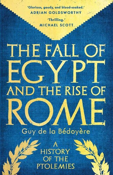Produktbild: The Fall of Egypt and the Rise of Rome