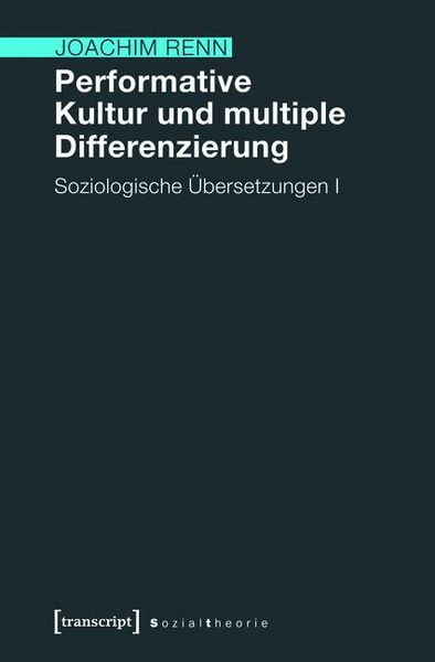 Produktbild: Performative Kultur und multiple Differenzierung