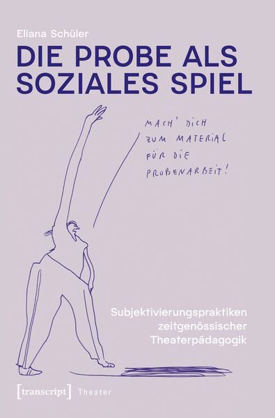 Produktbild: Die Probe als soziales Spiel