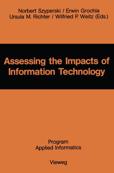 Assessing the Impacts of Information Technology