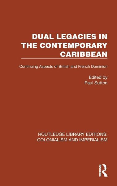 Produktbild: Dual Legacies in the Contemporary Caribbean