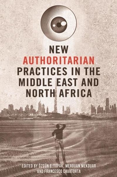 Produktbild: New Authoritarian Practices in the Middle East and North Africa