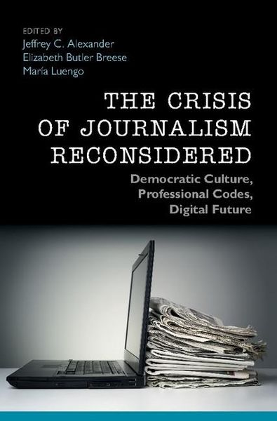 Produktbild: Crisis of Journalism Reconsidered