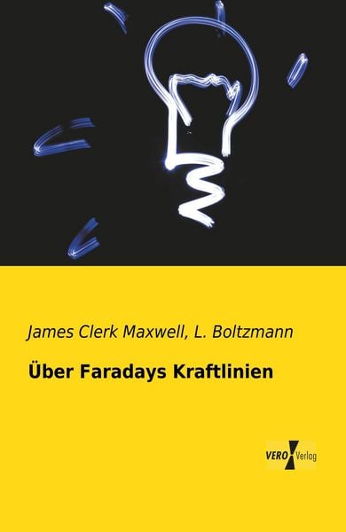 Produktbild: &Uuml;ber Faradays Kraftlinien