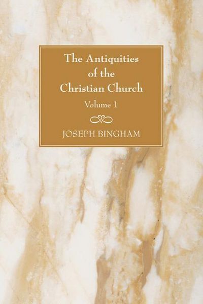 Produktbild: The Antiquities of the Christian Church, 2 Volumes