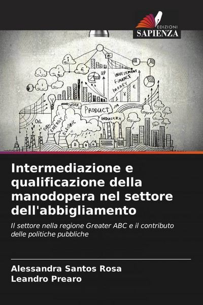 Produktbild: Intermediazione e qualificazione della manodopera nel settore dell'abbigliamento