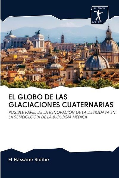 Produktbild: El Globo De Las Glaciaciones Cuaternarias