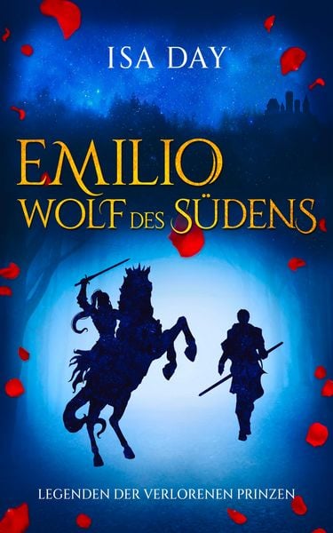 Produktbild: Emilio Wolf des S&uuml;dens - Legenden der verlorenen Prinzen