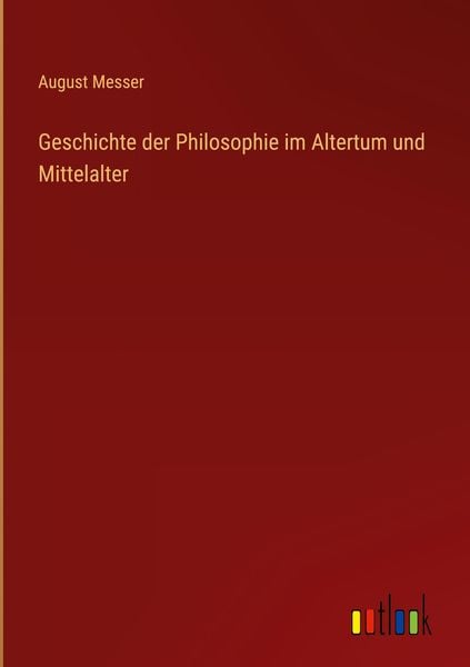 Produktbild: Geschichte der Philosophie im Altertum und Mittelalter
