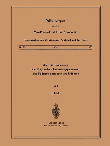 Produktbild: &Uuml;ber die Bestimmung von L&auml;ngstwellen-Ausbreitungsparametern aus Feldst&auml;rkemessungen am Erdboden