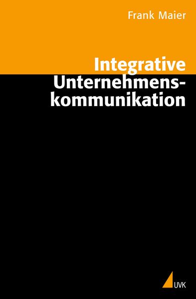 Produktbild: Integrative Unternehmenskommunikation
