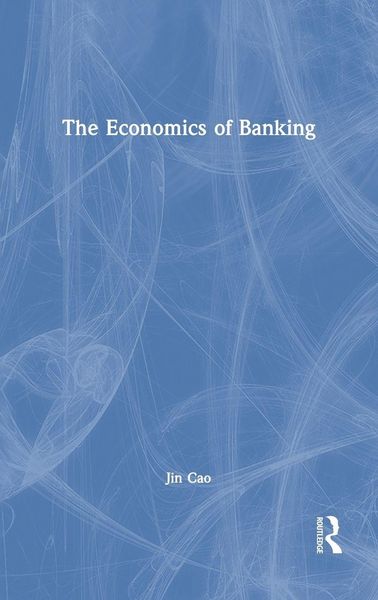 Produktbild: The Economics of Banking