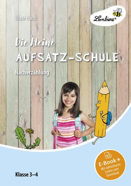 Produktbild: Die kleine Aufsatz-Schule: Nacherz&auml;hlung