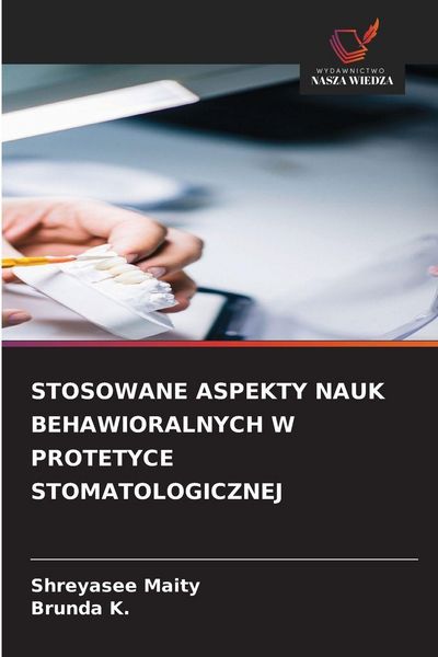 Produktbild: Stosowane Aspekty Nauk Behawioralnych W Protetyce Stomatologicznej