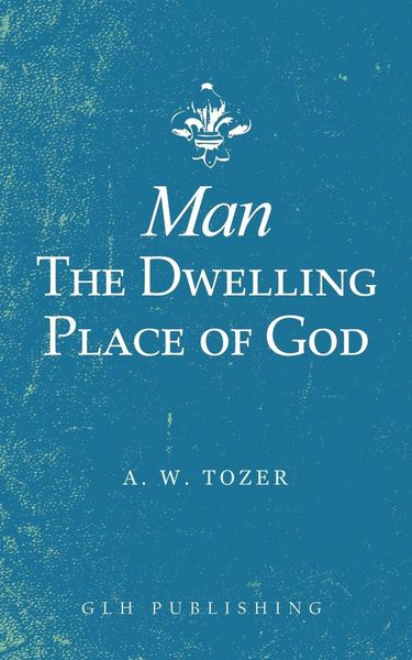 Produktbild: Man-The Dwelling Place of God