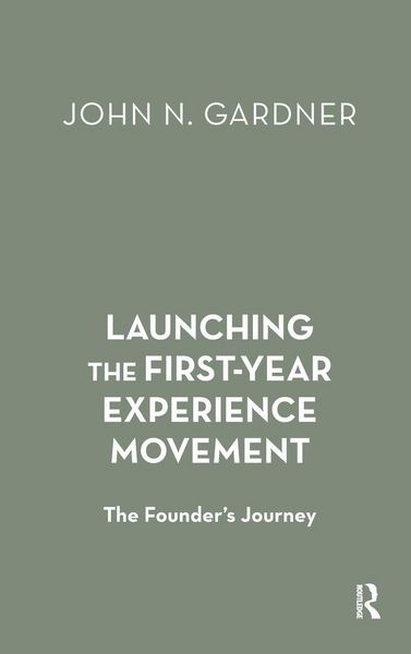 Produktbild: Launching the First-Year Experience Movement