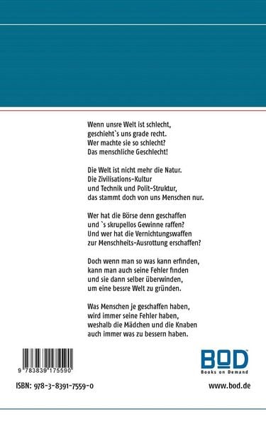 Produktbild: Wenn diese Welt ist schlecht, geschieht es uns ganz recht
