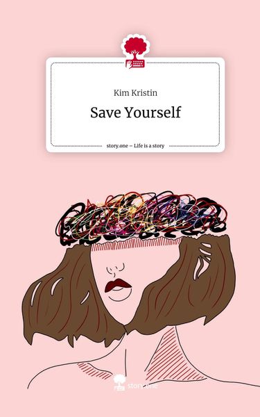 Produktbild: Save Yourself. Life is a Story - story.one