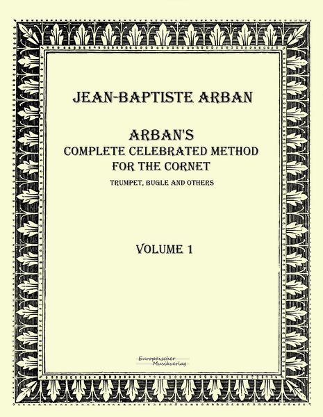 Produktbild: Arban&acute;s complete celebrated method for the cornet