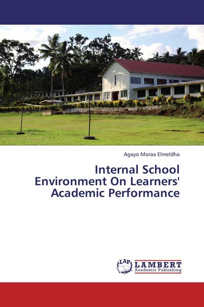 Produktbild: Internal School Environment On Learners' Academic Performance
