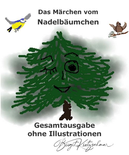 Produktbild: Das M&auml;rchen vom Nadelb&auml;umchen - Gesamtausgabe