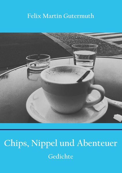 Produktbild: Chips, Nippel und Abenteuer