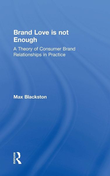 Produktbild: Blackston, M: Brand Love Is Not Enough