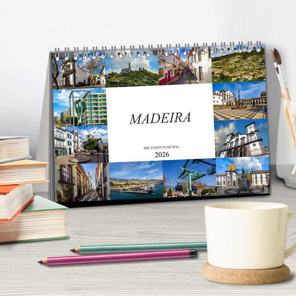 Produktbild: Madeira Die Stadt Funchal (Tischkalender 2026 DIN A5 quer), CALVENDO Monatskalender