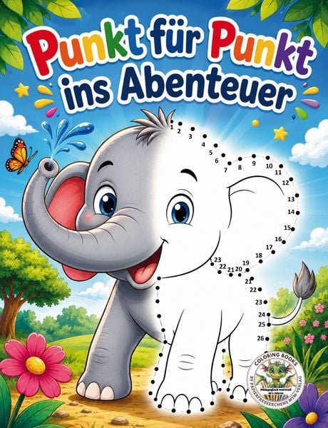 Produktbild: Punkt f&uuml;r Punkt ins Abenteuer - Verbinde die Punkte, entdecke die Bilder, male sie bunt aus