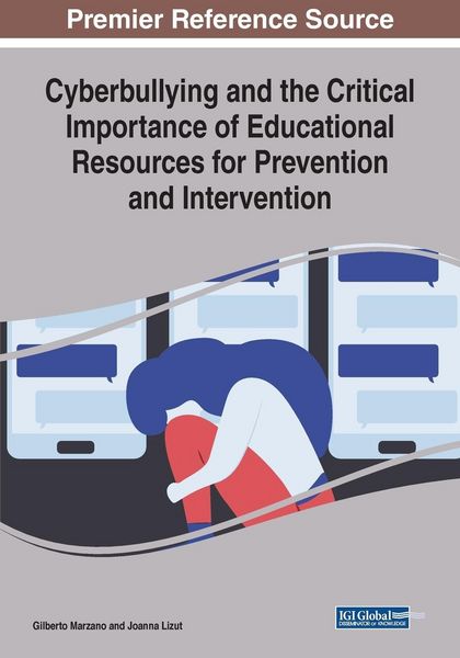 Produktbild: Cyberbullying and the Critical Importance of Educational Resources for Prevention and Intervention