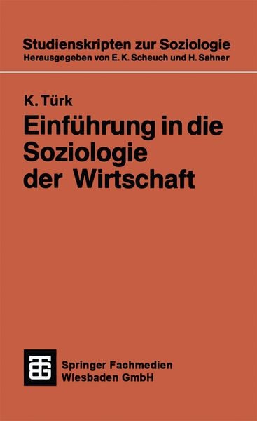 Produktbild: Einf&uuml;hrung in die Soziologie der Wirtschaft