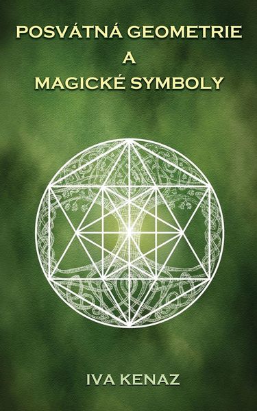 Produktbild: Posv&aacute;tn&aacute; geometrie a magick&eacute; symboly