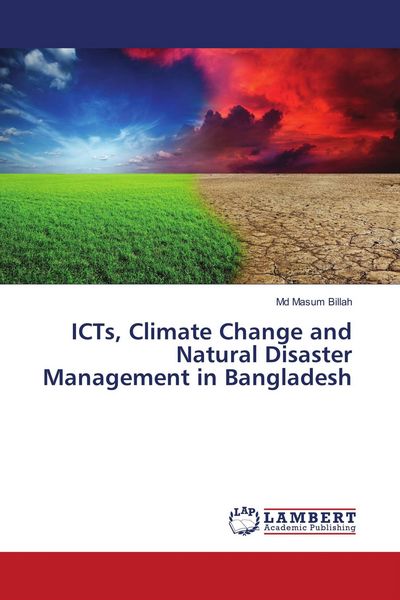 Produktbild: ICTs, Climate Change and Natural Disaster Management in Bangladesh