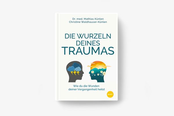 Produktbild: Die Wurzeln deines Traumas