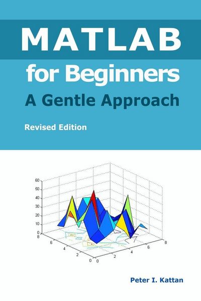 Produktbild: MATLAB for Beginners - A Gentle Approach