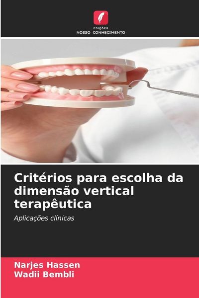 Produktbild: Crit&eacute;rios para escolha da dimens&atilde;o vertical terap&ecirc;utica