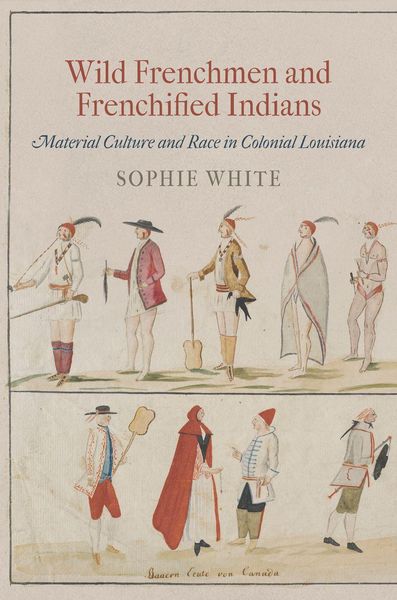 Produktbild: Wild Frenchmen and Frenchified Indians