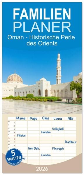 Produktbild: Familienplaner 2026 - Oman - Historische Perle des Orients mit 5 Spalten (Wandkalender, 21 x 45 cm) CALVENDO