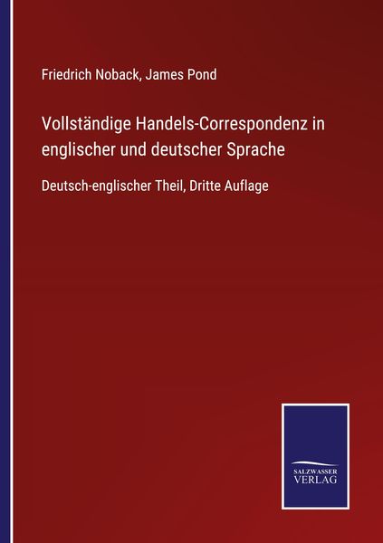 Produktbild: Vollst&auml;ndige Handels-Correspondenz in englischer und deutscher Sprache