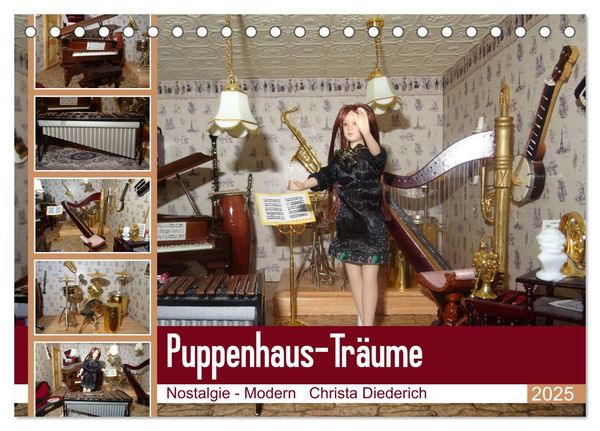 Puppenhaus-Träume (Tischkalender 2025 DIN A5 quer), CALVENDO Monatskalender