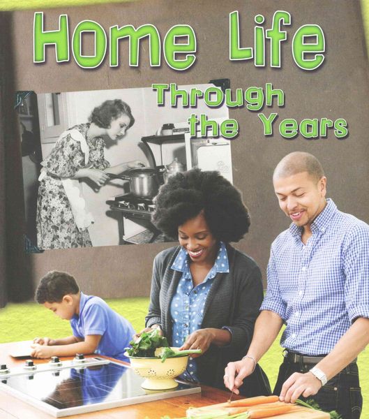Produktbild: Home Life Through The Years