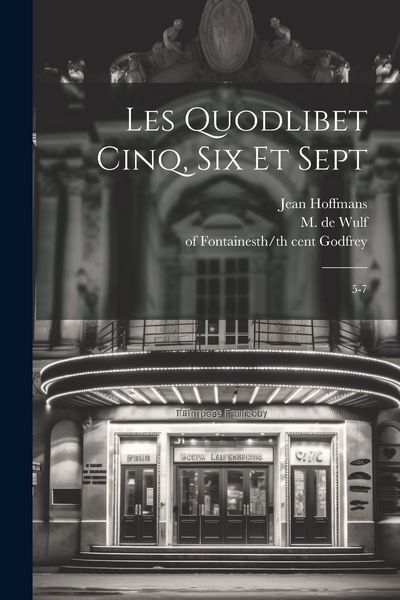 Produktbild: Les Quodlibet cinq, six et sept