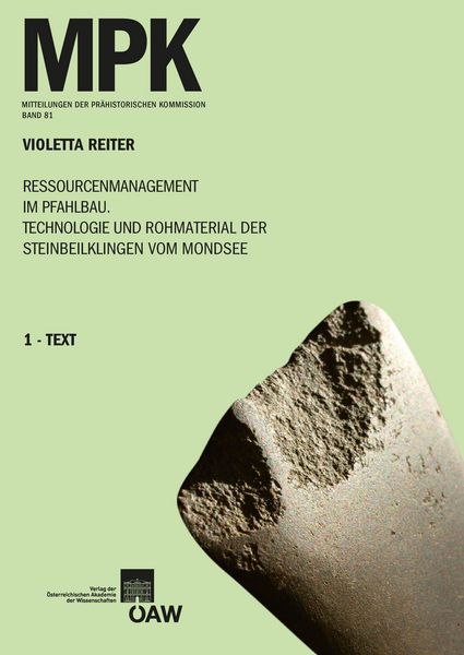 Produktbild: Ressourcenmanagement im Pfahlbau. Technologie und Rohmaterial der Steinbeilklingen vom Mondsee