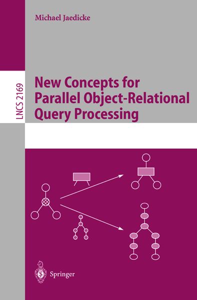 Produktbild: New Concepts for Parallel Object-Relational Query Processing