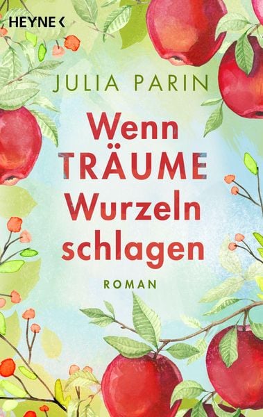 Produktbild: Wenn Tr&auml;ume Wurzeln schlagen